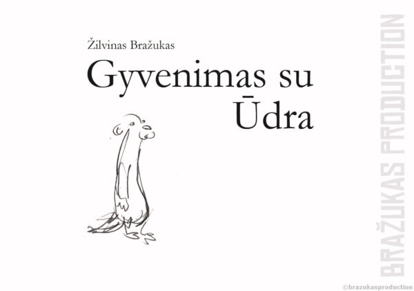 Gyvenimas su Ūdra (LT)